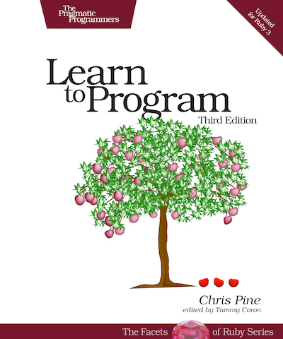 Learn to Program, Second Edition
